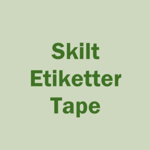 SKILTPRODUKTER TAPE OG ETIKETTER